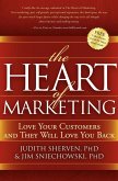 The Heart of Marketing (eBook, ePUB) The Heart of Marketing (eBook, ePUB)