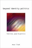 Beyond Identity Politics (eBook, PDF)
