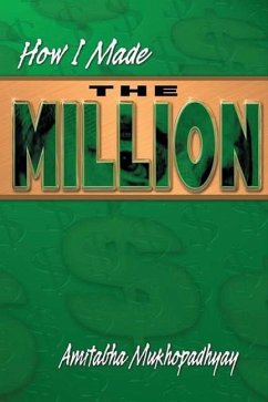 How I Made The Million (eBook, PDF) - Amitabha Mukherjee