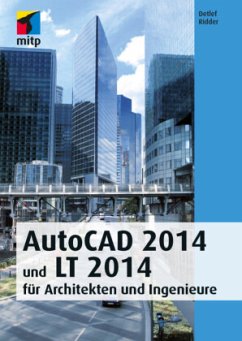AutoCAD 2014 und LT 2014, m. DVD - Ridder, Detlef