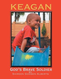 Keagan God's Brave Soldier