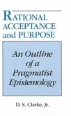 Rational Acceptance and Purpose: An Outline of a Pragmatic Epistemology