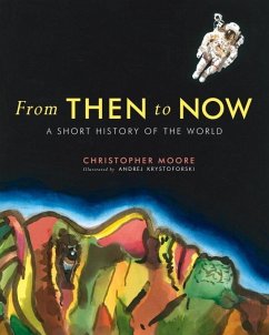 From Then to Now (eBook, ePUB) - Moore, Christopher