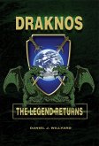 DrakNos:~The Legend Returns (eBook, ePUB)