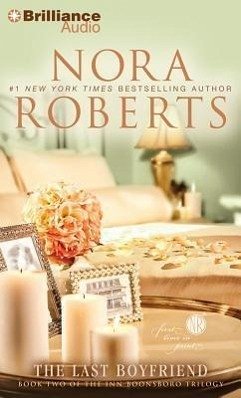 The Last Boyfriend - Roberts, Nora