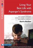 Living Your Best Life with Asperger's Syndrome (eBook, PDF)