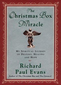 CHRISTMAS BOX MIRACLE - Evans, Richard Paul