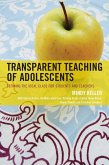 Transparent Teaching of Adolescents (eBook, ePUB) Transparent Teaching of Adolescents (eBook, ePUB)
