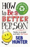 How to be a Better Person (eBook, ePUB)