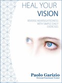 Heal your vision (eBook, ePUB)