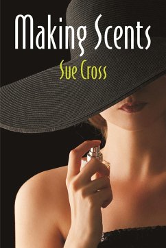 Making Scents - Cross, Sue