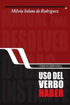 Usos del verbo haber (eBook, ePUB) - Rodriguez, Milvia Solano de