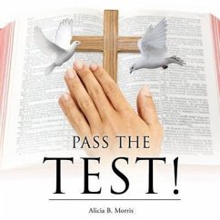 Pass the Test! - Morris, Alicia B.