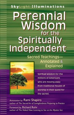 Perennial Wisdom for the Spiritually Independent