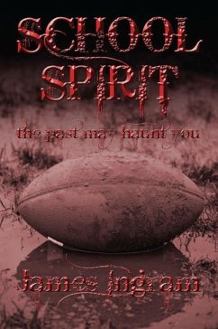 Cover School Spirit: The Past May Haunt You (eBook, ePUB)