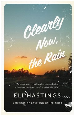 Cover Clearly Now, the Rain (eBook, ePUB)