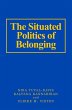The Situated Politics of Belonging... - Bild 1
