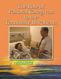 The Role of Pastoral Caregivers to the Terminally Ill Patients - Garcines, Jim