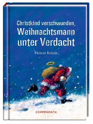 Christkind verschwunden, Weihnachtsmann unter Verdacht