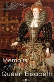 Memoirs of the Court of Queen Elizabeth (eBook, ePUB)