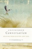 Unfinished Conversation: Healing from Suicide and Loss