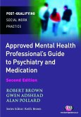 The Approved Mental Health Professional's Guide to Psychiatry and Medication (eBook, PDF)
