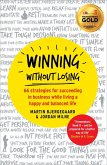 Winning Without Losing (eBook, ePUB) Winning Without Losing (eBook, ePUB)