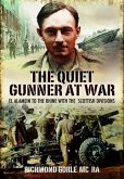 Quiet Gunner at War, The (eBook, ePUB)