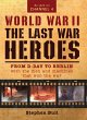 World War II: The Last War Heroes... - Bild 1