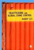 Trafficking and Global Crime Control (eBook, PDF)