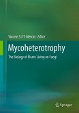 Mycoheterotrophy (eBook, PDF)