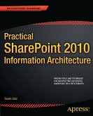 Practical SharePoint 2010 Information Architecture (eBook, PDF)