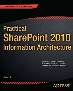 Practical SharePoint 2010 Information Architecture (eBook, PDF) - Gotz, Ruven