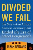 Divided We Fail (eBook, ePUB)