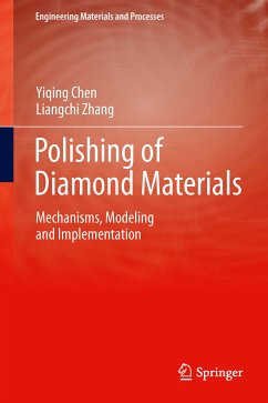 Polishing of Diamond Materials (eBook, PDF) - Chen, Yiqing; Zhang, Liangchi