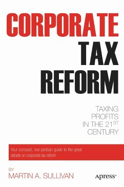 Corporate Tax Reform (eBook, PDF) - Sullivan, Martin A.