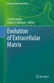 Evolution of Extracellular Matrix (eBook, PDF)