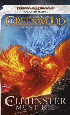 Elminster Must Die (eBook, ePUB) - Greenwood, Ed