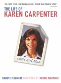 Little Girl Blue: The Life of Karen Carpenter (eBook, ePUB) Little Girl Blue: The Life of Karen Carpenter (eBook, ePUB)