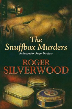 The Snuffbox Murders (eBook, ePUB) - Silverwood, Roger