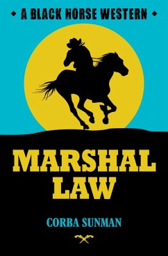 Marshal Law (eBook, ePUB) - Sunman, Corba