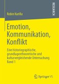 Emotion, Kommunikation, Konflikt (eBook, PDF)