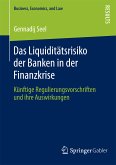 Das Liquiditätsrisiko der Banken in der Finanzkrise (eBook, PDF)