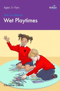 Cover 100+ Fun Ideas for Wet Playtimes (eBook, PDF)