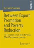 Between Export Promotion and Poverty Reduction (eBook, PDF)