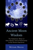 Ancient Moon Wisdom (eBook, ePUB)