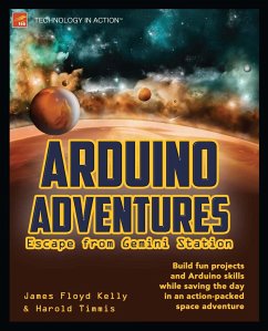 Arduino Adventures (eBook, PDF) - Floyd Kelly, James; Timmis, Harold