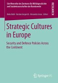 Strategic Cultures in Europe (eBook, PDF)