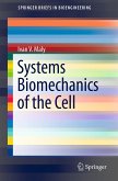 Systems Biomechanics of the Cell (eBook, PDF)