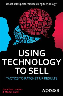 Using Technology to Sell (eBook, PDF) - London, Jonathan; Lucas, Martin